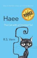 Haee The Cat With a Crooked Tail
