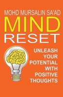 Mind Reset, Unleash Your Potential With Positive Thoughts