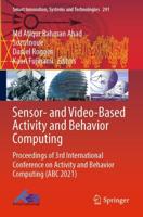 Sensor- And Video-Based Activity and Behavior Computing