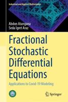 Fractional Stochastic Differential Equations : Applications to Covid-19 Modeling
