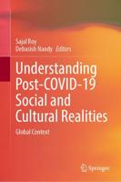 Understanding Post-COVID-19 Social and Cultural Realities : Global Context