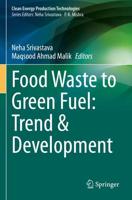 Food Waste to Green Fuel