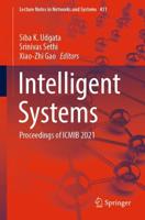 Intelligent Systems : Proceedings of ICMIB 2021