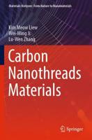 Carbon Nanothreads Materials