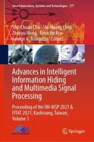 Advances in Intelligent Information Hiding and Multimedia Signal Processing Volume 1