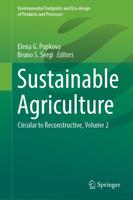 Sustainable Agriculture : Circular to Reconstructive, Volume 2