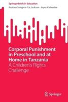 Corporal Punishment in Preschool and at Home in Tanzania