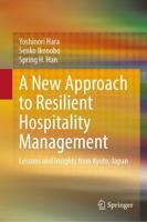 A New Approach to Resilient Hospitality Management