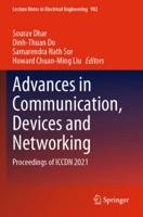 Advances in Communication, Devices and Networking