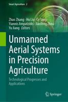 Unmanned Aerial Systems in Precision Agriculture : Technological Progresses and Applications