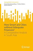How Smart are Cities without Adequate Finances? : A Comparative Analysis in South Asia