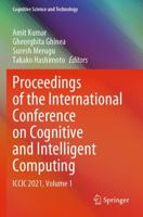 Proceedings of the International Conference on Cognitive and Intelligent Computing Volume 1