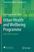 Urban Health and Wellbeing Programme Volume 3