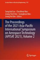 The Proceedings of the 2021 Asia-Pacific International Symposium on Aerospace Technology (APISAT 2021). Volume 2