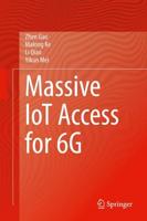 Massive IoT Access for 6G