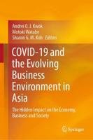 COVID-19 and the Evolving Business Environment in Asia