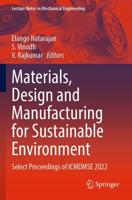 Materials, Design and Manufacturing for Sustainable Environment