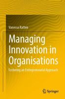 Managing Innovation in Organisations