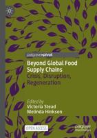Beyond Global Food Supply Chains