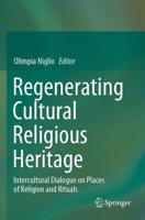Regenerating Cultural Religious Heritage