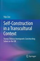 Self-Construction in a Transcultural Context