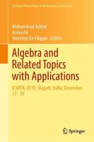 Algebra and Related Topics With Applications