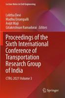 Proceedings of the Sixth International Conference of Transportation Research Group of India Volume 3