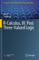 R-Calculus. III Post Three-Valued Logic