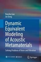 Dynamic Equivalent Modeling of Acoustic Metamaterials