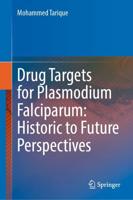 Drug Targets for Plasmodium Falciparum