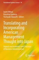Translating and Incorporating American Management Thought Into Japan