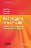The Changjiang River Civilization