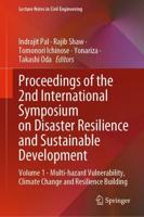 Proceedings of the 2nd International Symposium on Disaster Resilience and Sustainable Development. Volume 1 Multi-Hazard Vulnerability, Climate Change and Resilience Building