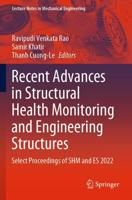 Recent Advances in Structural Health Monitoring and Engineering Structures