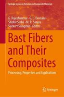 Bast Fibers and Their Composites