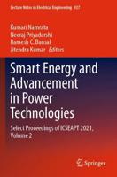 Smart Energy and Advancement in Power Technologies Volume 2