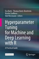 Hyperparameter Tuning for Machine and Deep Learning With R
