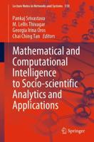 Mathematical and Computational Intelligence to Socio-Scientific Analytics and Applications