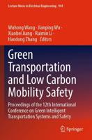 Green Transportation and Low Carbon Mobility Safety