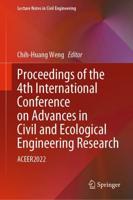 Proceedings of the 4th International Conference on Advances in Civil and Ecological Engineering Research