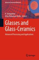 Glasses and Glass-Ceramics