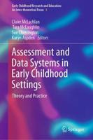 Assessment and Data Systems in Early Childhood Settings