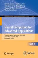 Neural Computing for Advanced Applications Part II