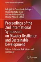 Proceedings of the 2nd International Symposium on Disaster Resilience and Sustainable Development. Volume 2 Disaster Risk Science and Technology