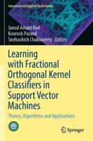 Learning With Fractional Orthogonal Kernel Classifiers in Support Vector Machines