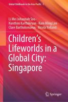 Children's Lifeworlds in a Global City