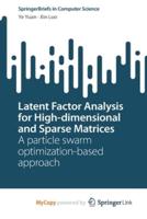 Latent Factor Analysis for High-Dimensional and Sparse Matrices