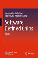 Software Defined Chips. Volume I