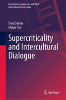 Supercriticality and Intercultural Dialogue