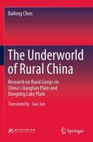 The Underworld of Rural China